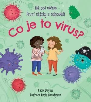 Co je to virus? - Kuk pod okénko - Katie Daynes