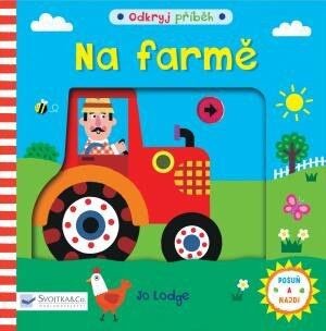 Odkryj příběh - Na farmě - Jo Lodge