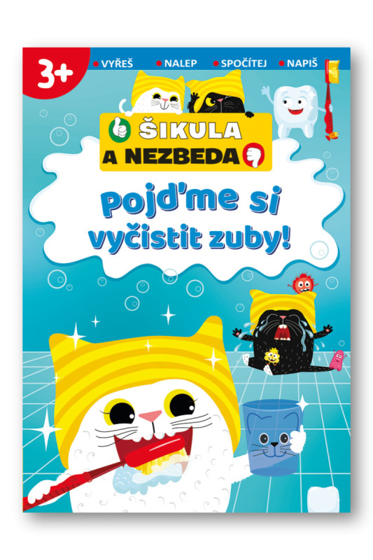 Svojtka & Co. Pojďme si vyčistit zuby! - Šikula a Nezbeda
