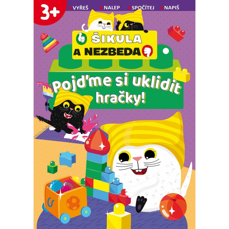 Pojďme si uklidit hračky! - Šikula a Nezbeda