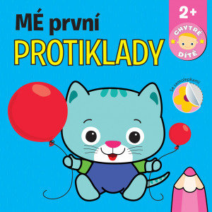 Moje první protiklady - Chytré dítě