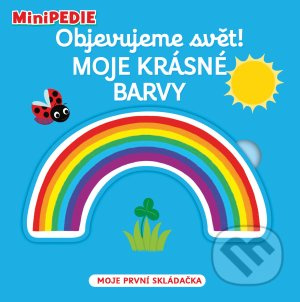 Objevujeme svět! Moje krásné barvy
