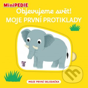 Objevujeme svět! Moje první protiklady