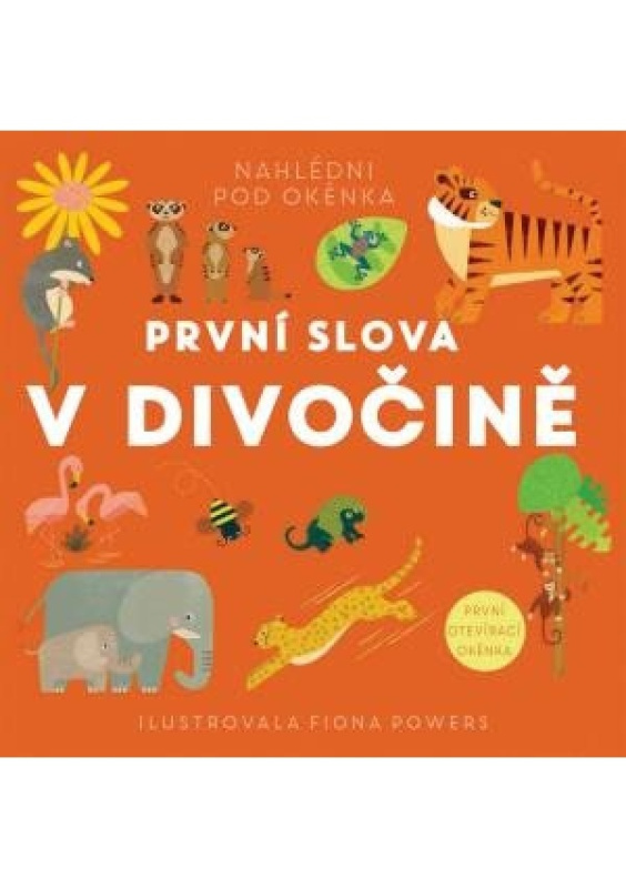 První slova - V divočině
