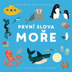 První slova - Moře