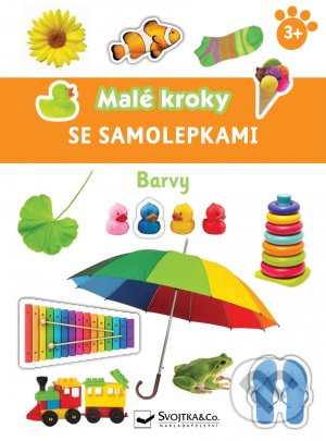 Barvy - Malé kroky se samolepkami 3+