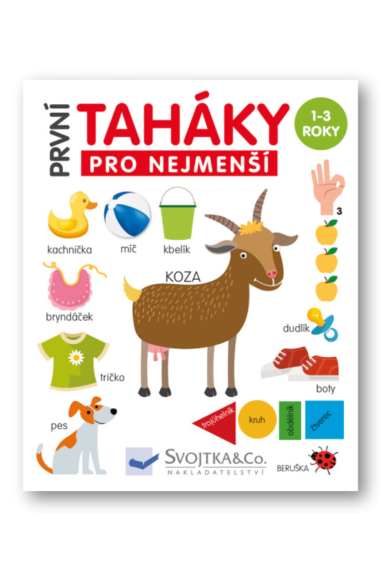 První taháky pro nejmenší - Mirka Svojtková