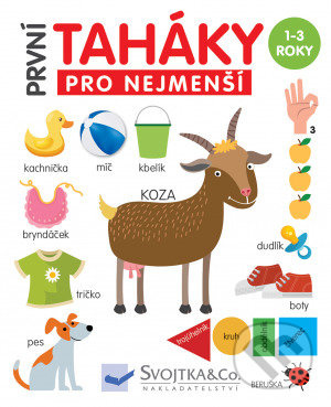 První taháky pro nejmenší - Mirka Svojtková