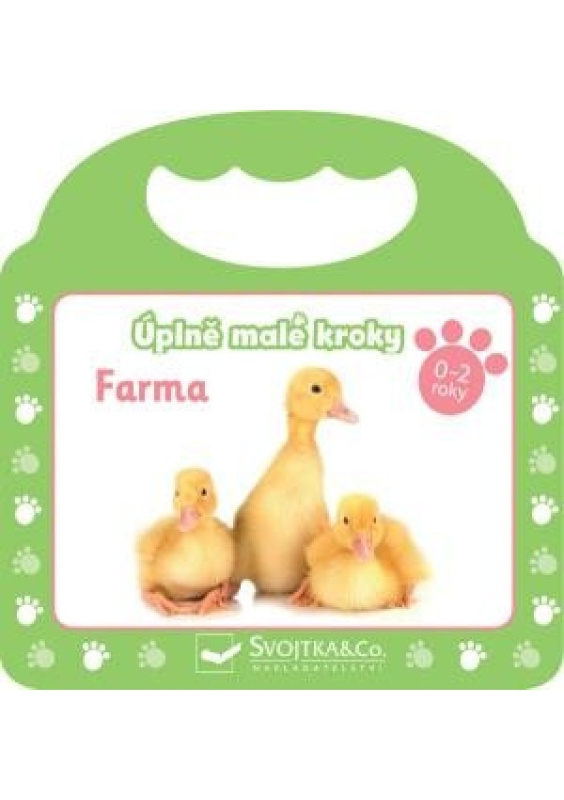 Úplně malé kroky - Farma