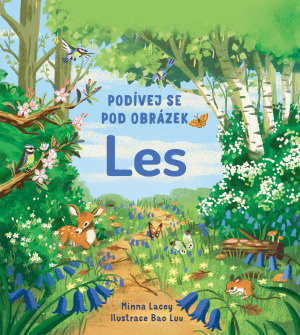 Les - Podívej se pod obrázek - Minna Lacey