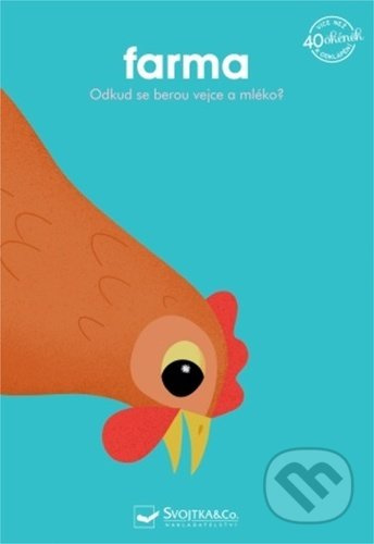 Farma - Odkud se berou vejce a mléko? - Anna - Sophie Baumann, Ella Bailey