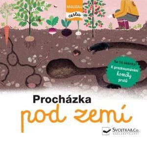 Procházka pod zemí - následuj cestu - Élisabeth de Lambilly