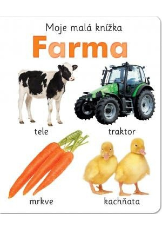 Moje malá knížka - Farma