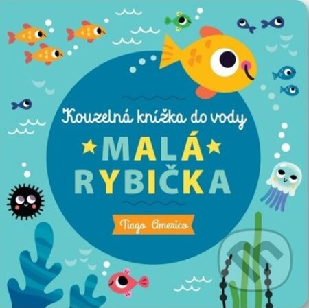 Kouzelná knížka do vody: malá rybička