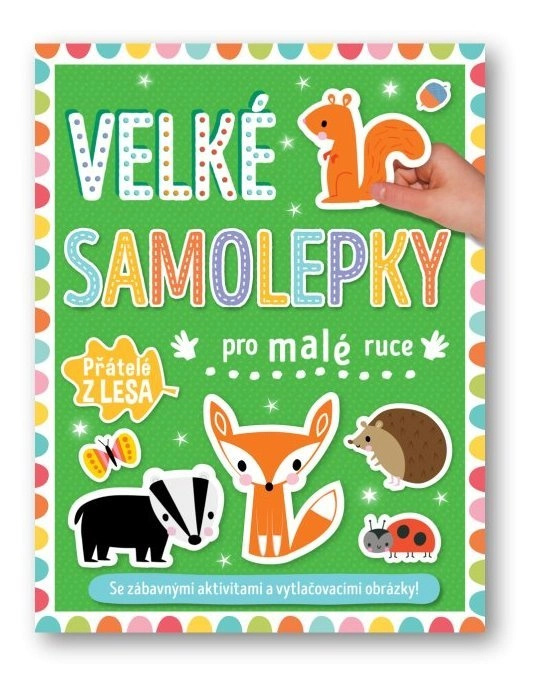 Velké samolepky pro malé ruce - Přátelé z lesa