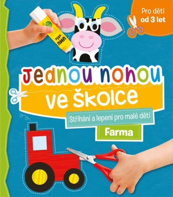 Jednou nohou ve školce - Stříhání a lepení pro malé děti Farma