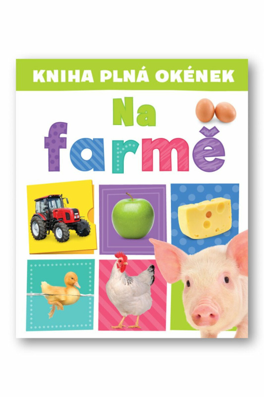 Kniha plná okének Na farmě Svojtka & Co. s. r. o.