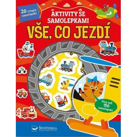 Svojtka & Co. Aktivity se samolepkami - Vše, co jezdí
