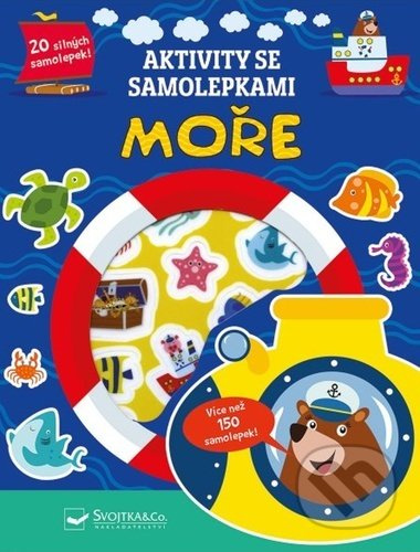 Svojtka & Co. Aktivity se samolepkami - Moře