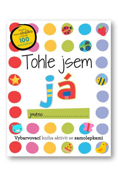 Tohle jsem já - se samolepkami - Elanor Best