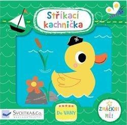 Stříkací kachnička - Vincent Kay