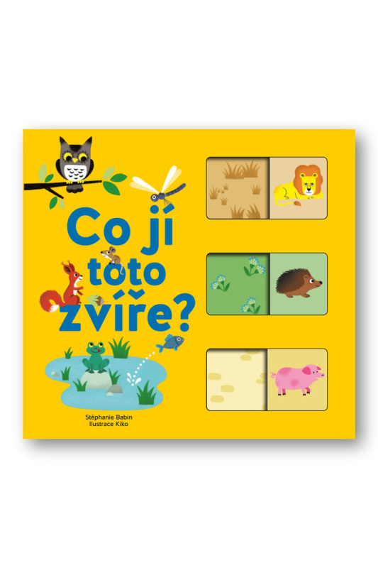 Co jí toto zvíře? - Stéphanie Babin