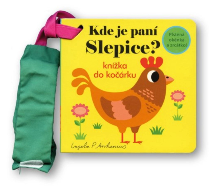 Kde je paní Slepice? Knížka do kočárku