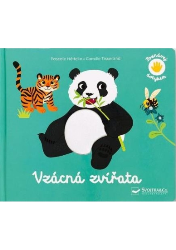 Poznávej dotykem - Vzácná zvířata - Pascale Hédelin