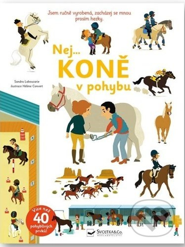 Nej... Koně v pohybu - Sandra Laboucarie