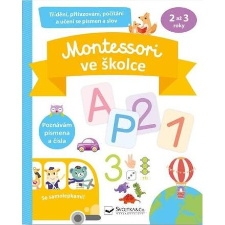 Montessori ve školce se samolepkami - Lucille Hasiak