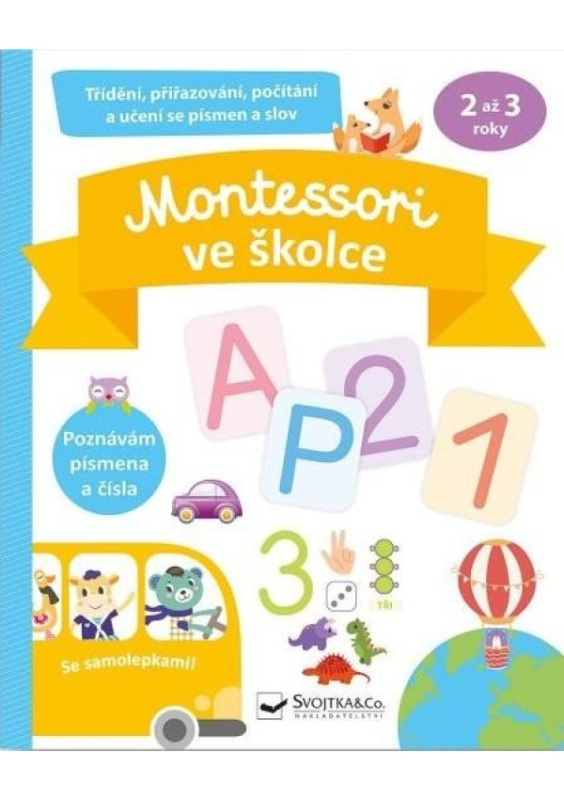 Montessori ve školce se samolepkami - Lucille Hasiak