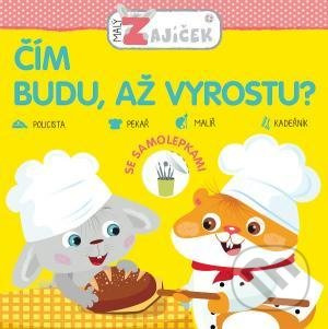 Malý zajíček - Čím budu, až vyrostu?