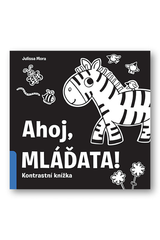 Ahoj mláďata! - Labs Duopress, Julissa Mora