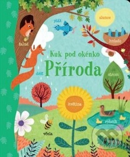Příroda - Kuk pod okénko - kol.