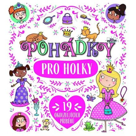 Pohádky pro holky - kol.