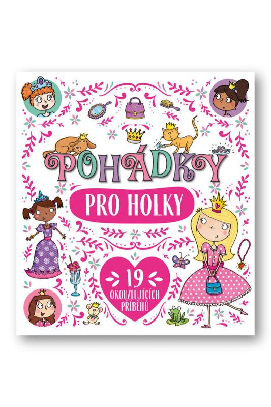 Pohádky pro holky - kol.