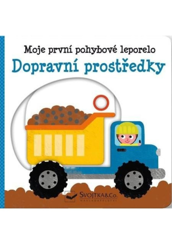 Moje první pohybové leporelo - Dopravní prostředky