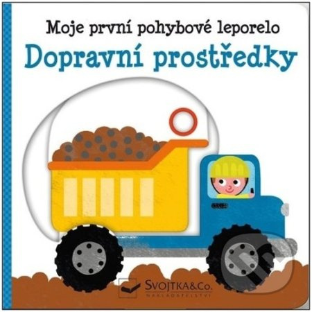 Moje první pohybové leporelo - Dopravní prostředky