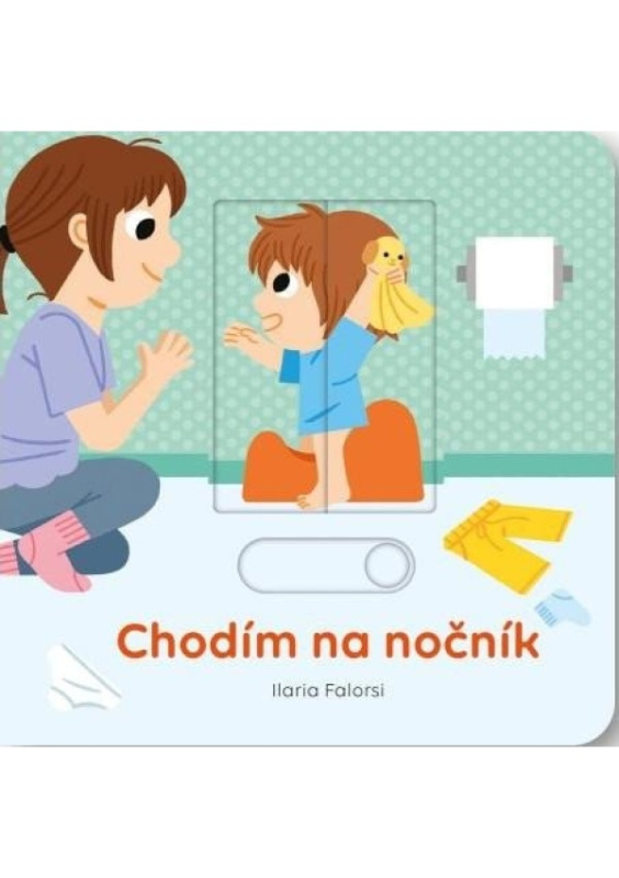 Chodím na nočník - Ilaria Falorsi