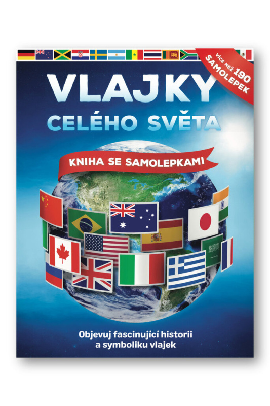 Vlajky celého světa - John Malam