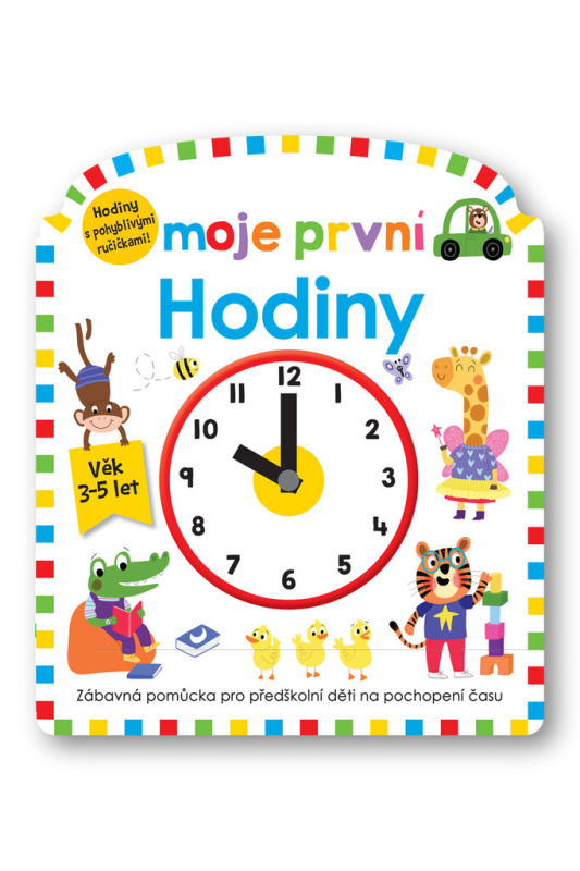 Moje první Hodiny - Roger Priddy, Becky Down
