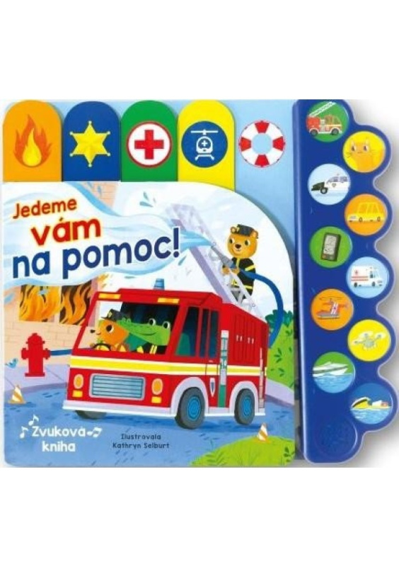 Jedeme vám na pomoc!