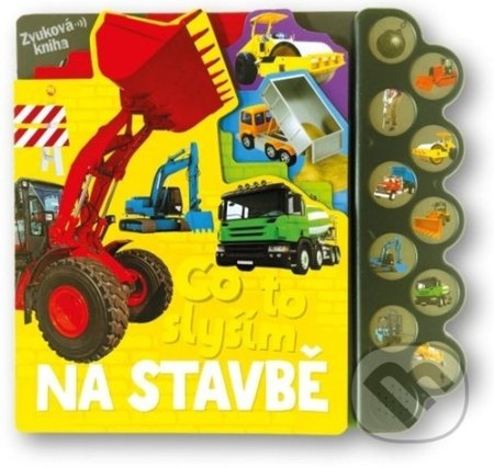 Co to slyším - Na stavbě