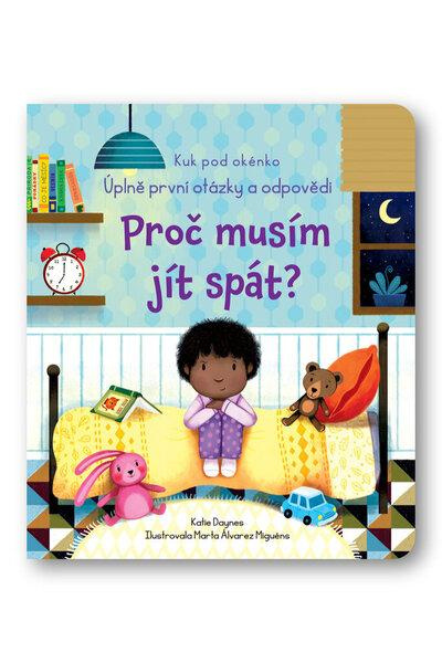 Proč musím jít spát? Svojtka & Co. s. r. o.