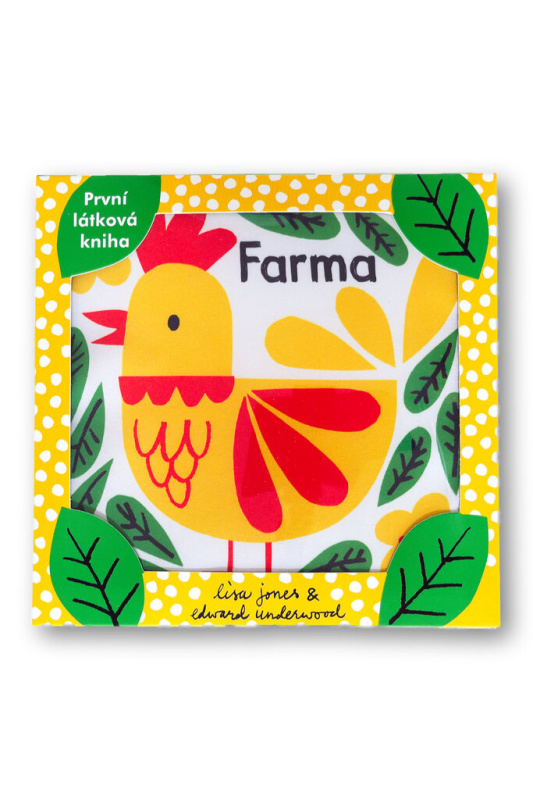 Farma - Malinkatý příběh pro malinkého človíčka - Lisa Jones, Edward Underwood