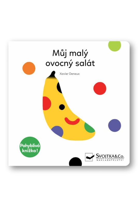 Můj malý ovocný salát - Xavier Deneux