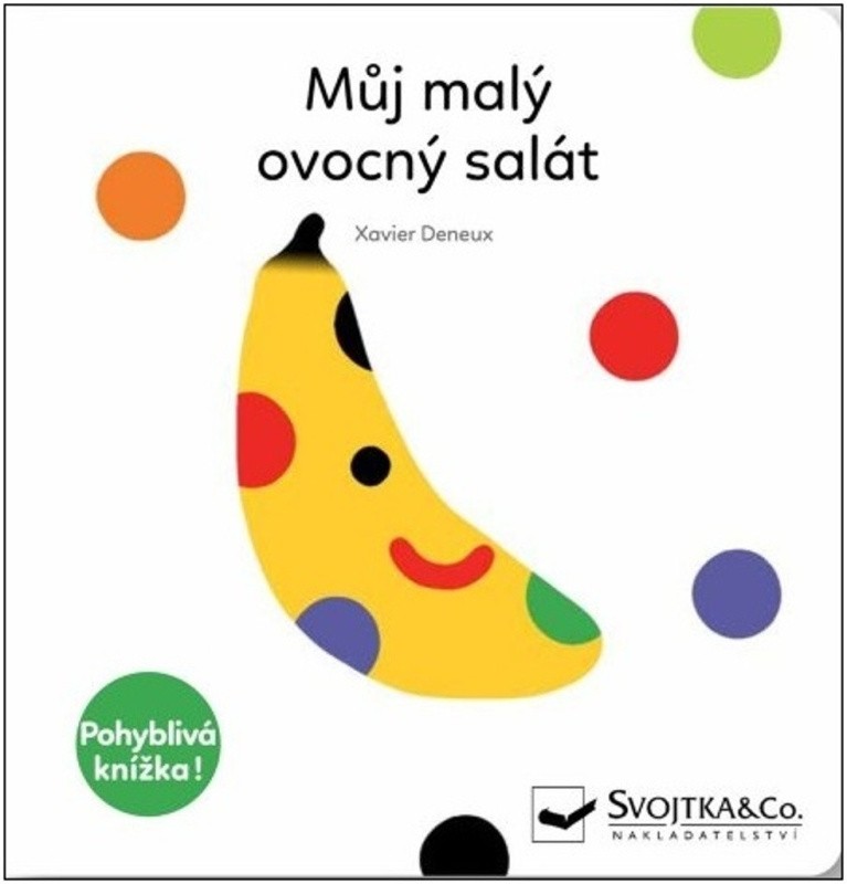 Můj malý ovocný salát - Xavier Deneux