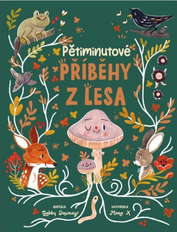 Pětiminutové příběhy z lesa - Gabby Dawney