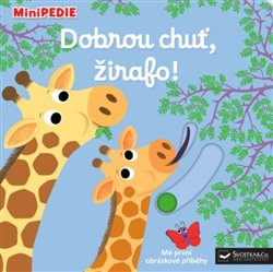 Dobrou chuť, žirafo! - Nathalie Choux
