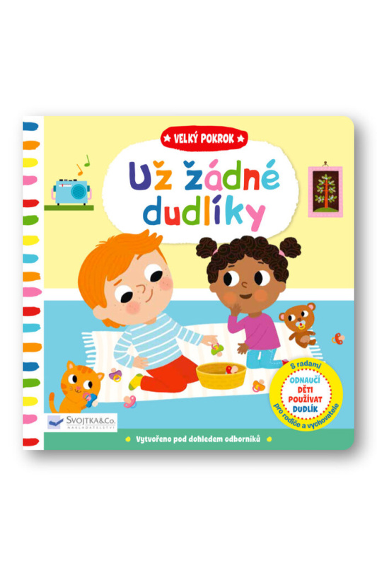 Velký pokrok - Už žádné dudlíky